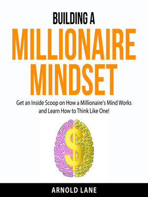 cover image of Building a Millionaire Mindset